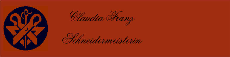 Claudia Franz Schneidermeisterin